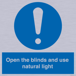 Open the blinds and use natural light